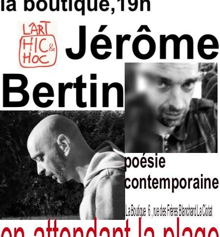Jérôme Bertin, poésie contemporaine, vendredi 18 novembre à 19h