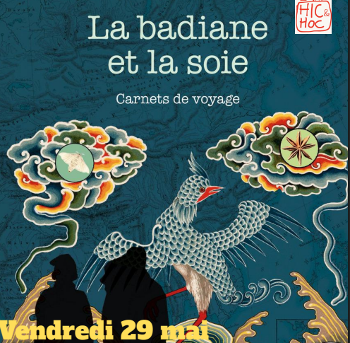 Vendredi 29 mai, à 19h à La Boutique, La badiane et la soie, rencontre avec l&rsquo;auteur.