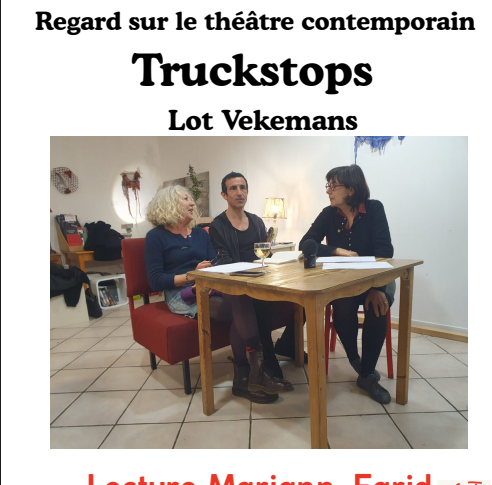 Vendredi 23 octobre, à 19h à la Boutique, regard sur le théâtre contemporain : Truckstops, de Lot Vekemans